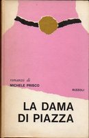 LA DAMA DI PIAZZA