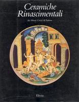 CERAMICHE RINASCIMENTALI DEI MUSEI CIVICI DI PADOVA