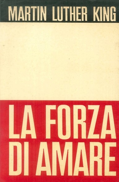 LA FORZA DI AMARE